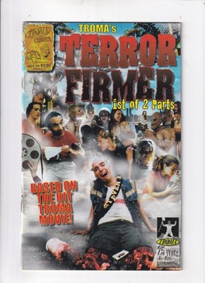 Terror Firmer the Comic #1 Troma Comics 1999 Toxic Avenger Fine