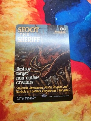 Shoot the Sheriff - Secret Lair Showdown (SLP) - NM