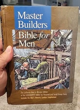 Master Builders Bible for Men The Lutheran Men in Mission Edition Men's Ministry