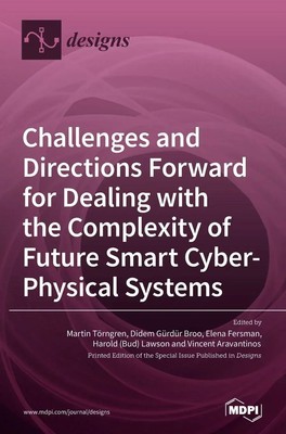 Challenges and Directions Forward for Dealing with the Complexity of Future...
