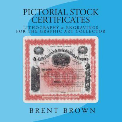 Vintage Pictorial Stock Certificates for Graphic Art Collectors  