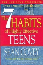 The 7 Habits of Highly Effective Teens - Hardcover By Covey, Sean - VERY GOOD