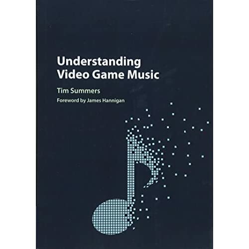 Understanding Video Game Music James Hannigan Tim Summe… Hardcover 9781107116870