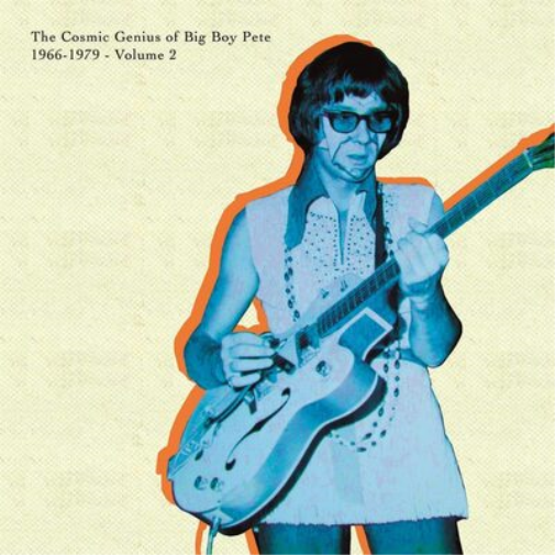 Big Boy Pete The Cosmic Genius of Big Boy Pete: 1966-1979 - Volume 2 (Vinyl LP)