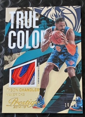 2014-15 Panini Prestige True Colors PATCH Jersey TYSON CHANDLER 10/10 Knicks