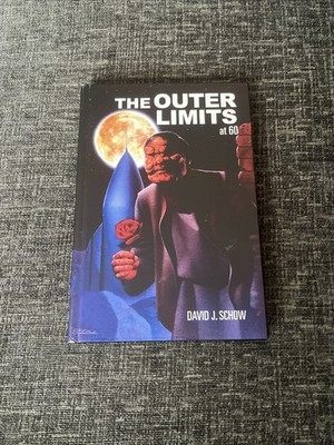 The Outer Limits At 60 - David J Schow - Sci-Fi TV Show