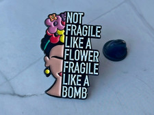 Fragile Like A Bomb Frida Enamel Pin