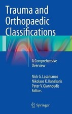 Trauma and Orthopaedic Classifications - 9781447165712