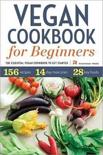 Vegan Cookbook for Beginners: The Essent- paperback, Rockridge Press, 1623152305