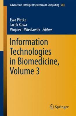 Information Technologies in Biomedicine, Paperback by Pietka, Ewa (EDT); Kawa...