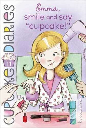 Emma, Smile and Say Cupcake! by Coco Simon: Used