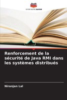 Niranjan Lal | Renforcement De La SéCurité De Java RMI Dans Les SystèMes...