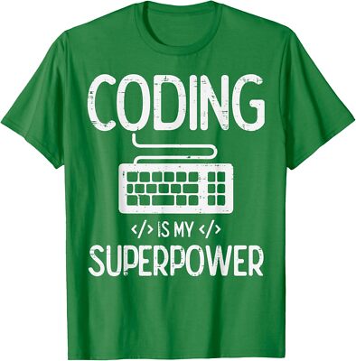Coding is My Superpower Funny Programmer Proud Theme Unisex T-Shirt | eBay