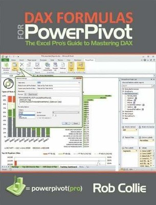 DAX Formulas for PowerPivot: The Excel Pro's Guide to Buch Holy Macro! Books