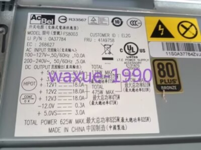 1pcs Used ThinkStation S20 S30 FRU41A9758 625W FS8003