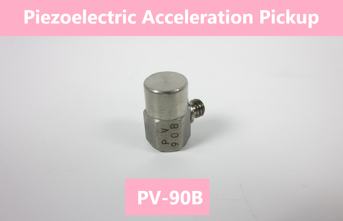 RION PV-90B piezoelectric Acceleration pickup Method RION PV-90B piezoelectric Acceleration pickup Method