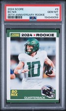 2024 PANINI SCORE FOOTBALL 35TH ANNIVERSARY ROOKIE 9 BO NIX (RC) PSA GEM MT 10