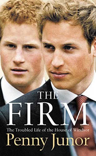 The Firm: The Troubled Life of the House of Windsor,Penny Junor- - Image 2