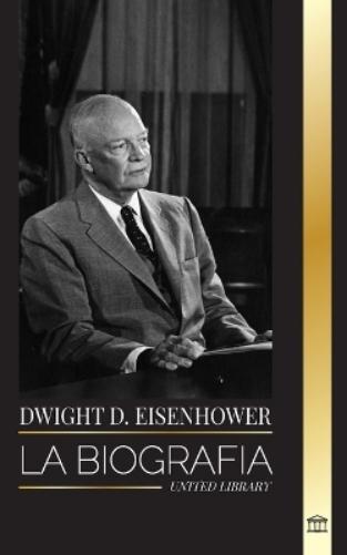 United Library Dwight D. Eisenhower (Tascabile) Historia