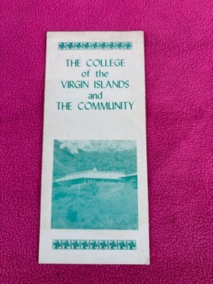 COLLEGE vintage BROCHURE community VIRGIN ISLANDS topic CARIBBEAN RESEARCH CVI