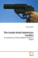 Charles Ogidan | The Israeli-Arab-Palestinian Conflict | Taschenbuch | Englisch