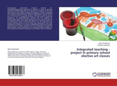Integrated teaching - project in primary school elective art classes Zlata Tomlj