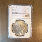 1922 Peace Dollar $1 Silver MS 60 NGC Philadelphia Coin