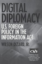 Wilson Dizard | Digital Diplomacy | Taschenbu...