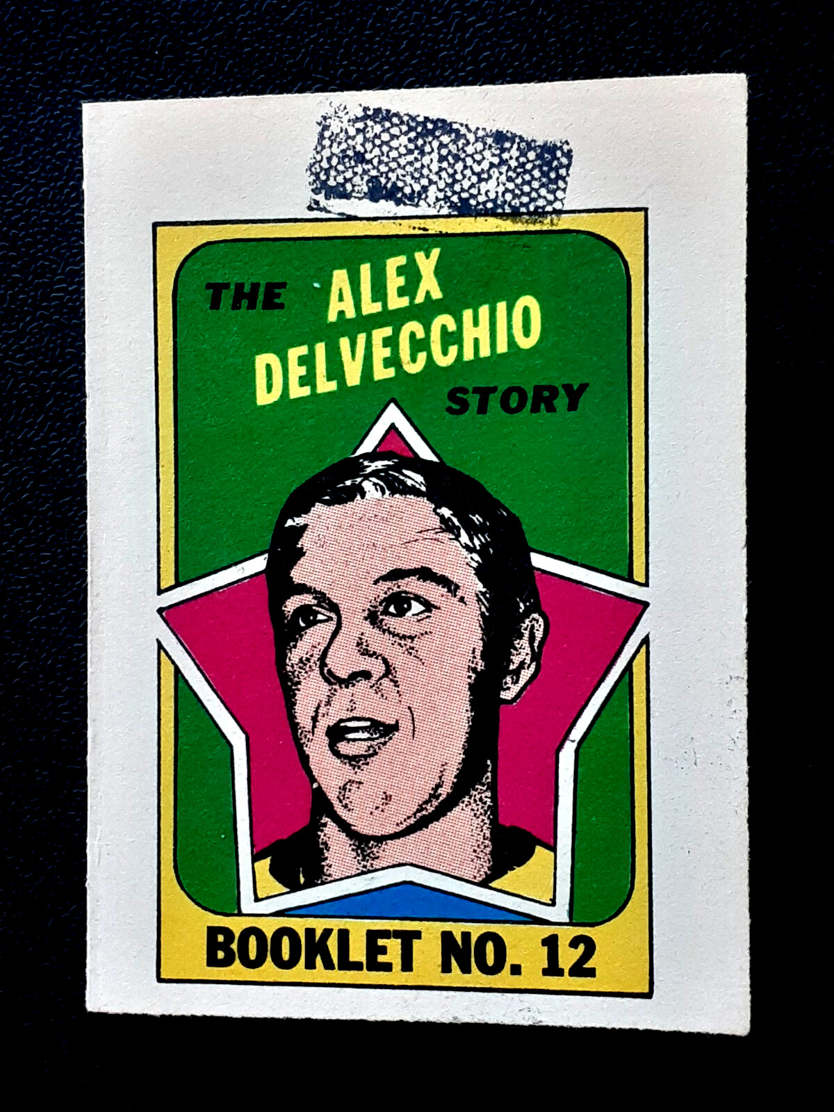 ALEX DELVECCHIO 1971-72 O-PEE-CHEE/TOPPS BOOKLETS 71-72 #12            97057