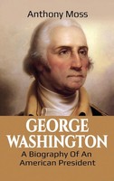 Anthony Moss | George Washington | Buch | Englisch (2020) | Gebunden