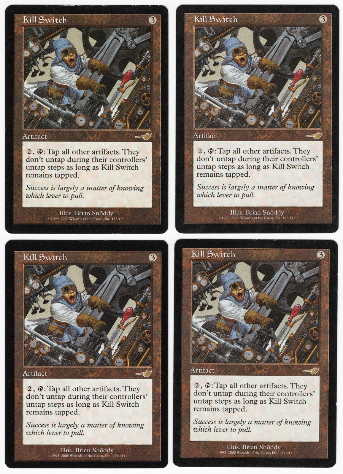 Kill Switch x4 4x 2000 Nemesis #133 PLAYSET Colorless Rare Artifact MTG LP AZ2
