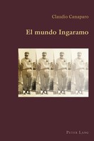 El Mundo Ingaramo Claudio Canaparo Taschenbuch 186 S. Spanisch 2015 Peter Lang