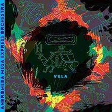 Vula von Andromeda Mega Express Orchestra | CD | Zustand sehr gut