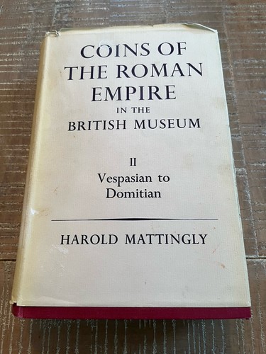 1966 Harold Mattingly Coins of the Roman Empire British Museum II