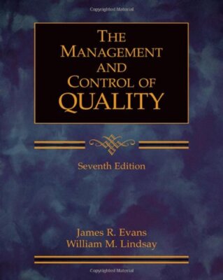 Managing for Quality and Performance Excellence  by James R Evans