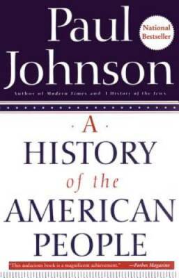 A History of the American People - Paperback By Johnson, Paul - GOOD