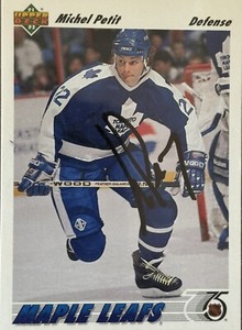 Autographed Michel Petit 1991-92 Upper Deck Toronto Maple Leafs card (#359)