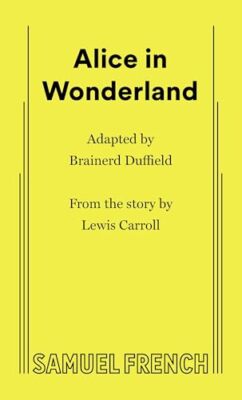 Alice in Wonderland Brainerd Duffield New Book 9780874400915