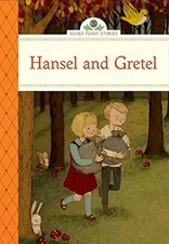 Hansel and Gretel (Silver Penny Sto..., Deanna McFadden