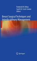 Frederick Dirbas (U. A.) | Breast Surgical Techniques And Interdisciplinary...
