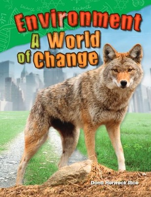 Environment: A World of Change