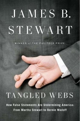 Tangled Webs : How False Statements Are Undermining America - Fro