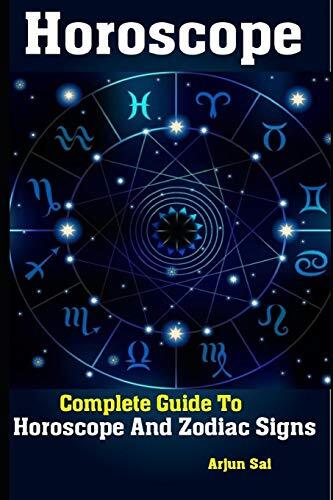 Horoscope: Complete Guide To Horoscope And Zodiac Signs-Arjun Sa - Imagen 1 de 1