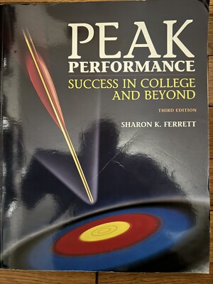 Peak Performance : Success in College and Beyond by Sharon K. Ferrett ...
