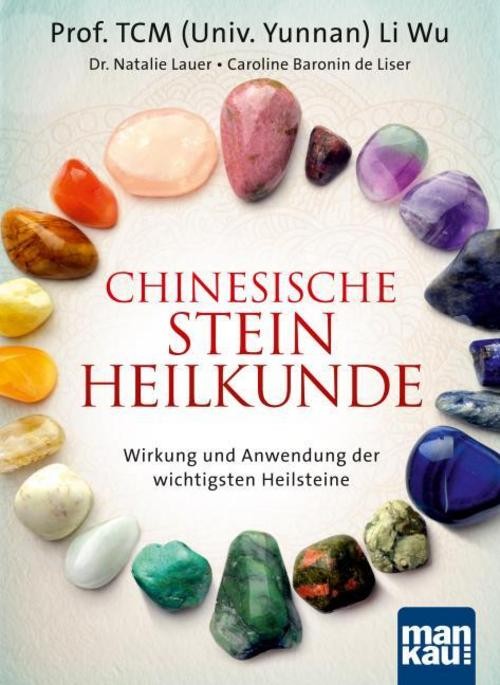 Chinesische Steinheilkunde Natalie Lauer