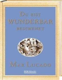 Du bist wunderbar beschenkt - Geschenkedition von Max Lu... | Buch | Zustand gut