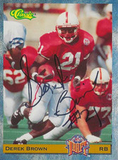 Derek Brown Nebraska Cornhuskers/ Saints Personally Autographed Rookie Card. rookie card picture