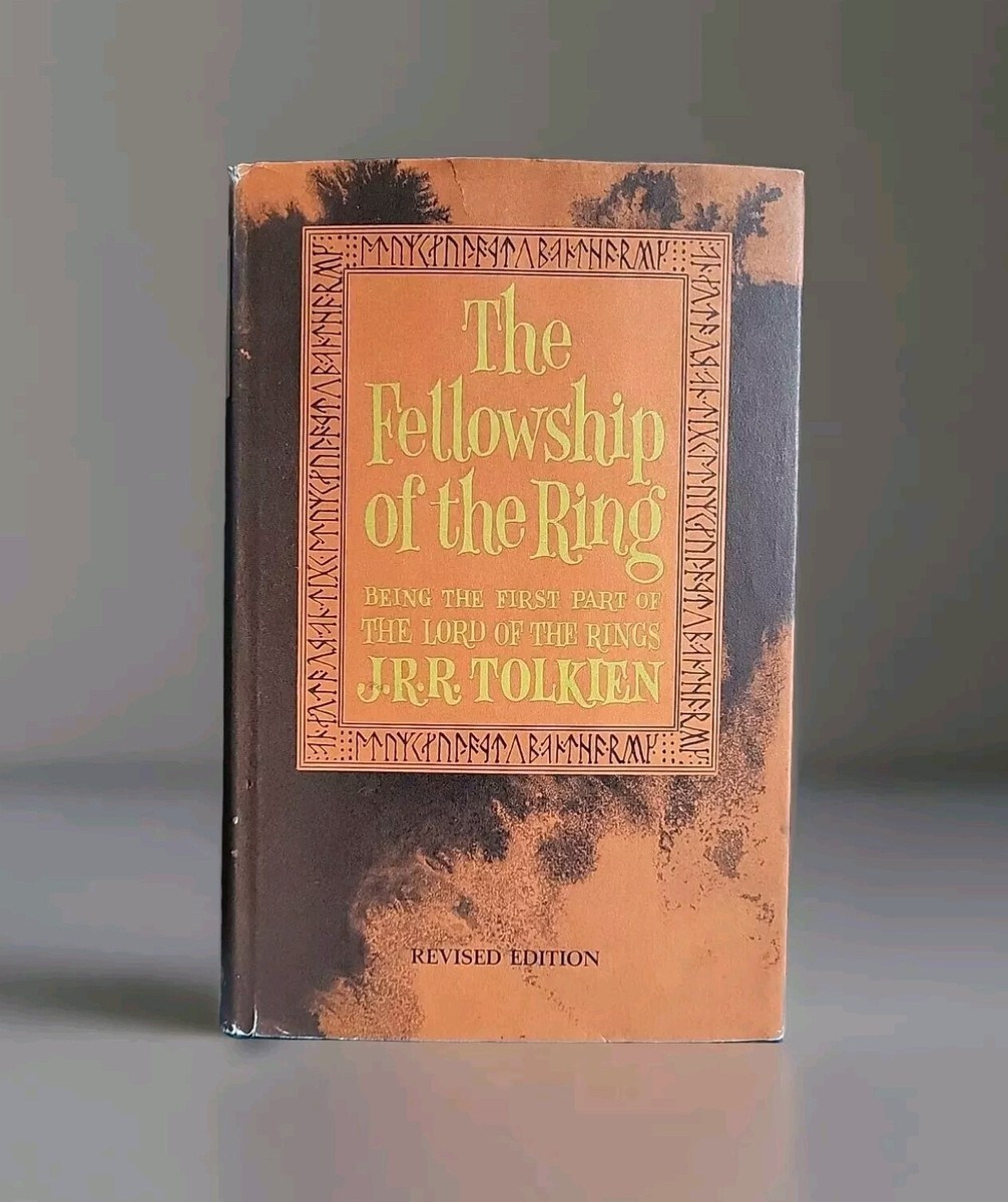 The Fellowship of the Ring. By J. R. R. Tolkien 2nd ED 4th The Fellowship of the Ring. By J. R. R. Tolkien 2nd ED 4th
