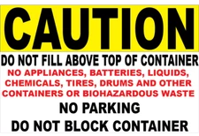Caution Do Not Fill Above Top of Container Sign. Size Options