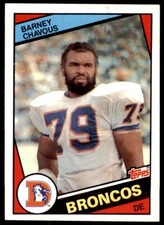 1984 TOPPS} BARNEY CHAVOUS DENVER BRONCOS #62